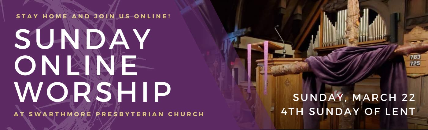 Sunday Online Worship March 22, 2020