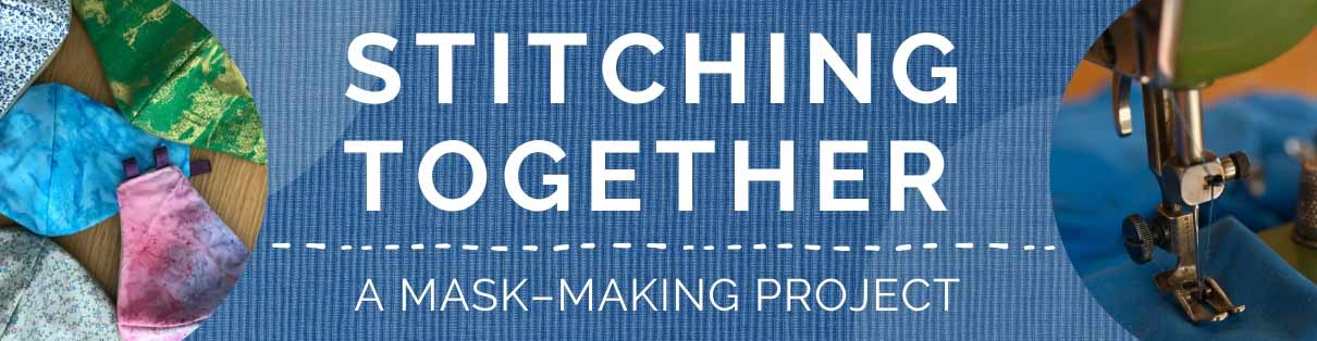 Stitching Together”–A Mask-Making Project – Swarthmore Presbyterian Church